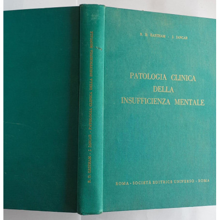 Patologia clinica della insufficenza mentale