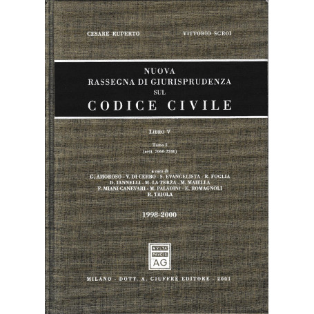 Nuova rassegna di giurisprudenza sul Codice civile. Aggiornamento 1998-2000 (artt. 2060-2246) (Vol. 5/ tomo 1)