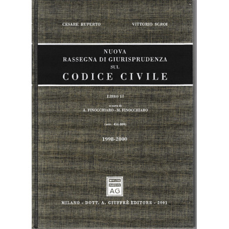 Nuova rassegna di giurisprudenza sul Codice civile. 1998-2000 Artt. 456-809 (Vol. 2)