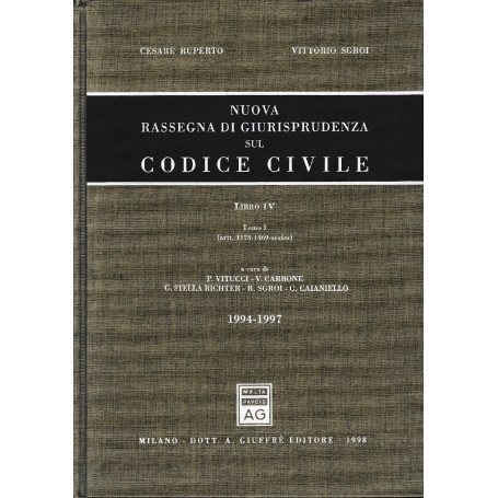 Nuova rassegna di giurisprudenza sul Codice civile. Artt. 1173-1469-sexies (vol. 4/ tomo 1)