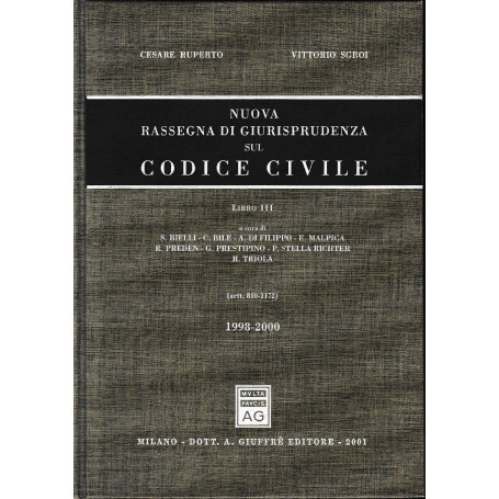 Nuova rassegna di giurisprudenza sul Codice civile. Aggiornamento 1998-2000 artt. 810-1172 (Vol. 3)