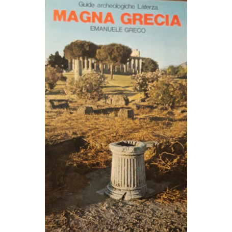 Guide archeologiche Laterza: Magna Grecia