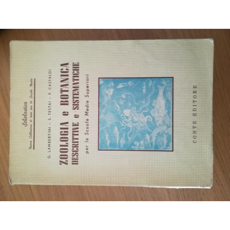 Zoologia e botanica descrittive e sistematiche