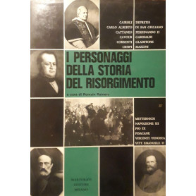 I personaggi della storia del Risorgimento