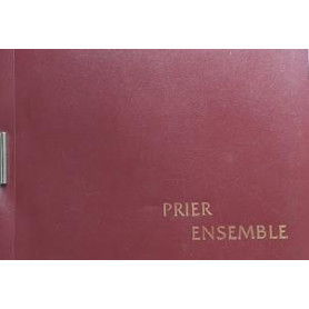 Prier Ensemble: Peuple de Dieu prie avec les Psaumes - Peuple de Dieu chante ton Seigneur