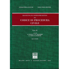 Rassegna di giurisprudenza del Codice di procedura civile. Aggiornamento 1999-2001. Artt. 474-632 (Vol. 3)