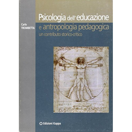 Psicologia dell'educazione e antropologia pedagogica