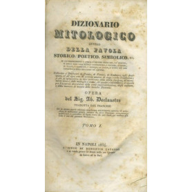 Dizionario mitologico ovvero della favola