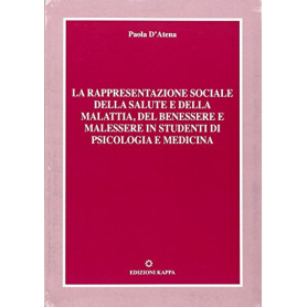 La rappresentazione sociale della salute e della malattia