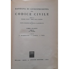 Rassegna di giurisprudenza sul codice civile - libro quarto