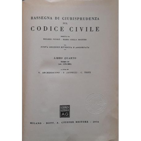 Rassegna di giurisprudenza sul codice civile - libro quarto   tomo IV (art.1470-1822)