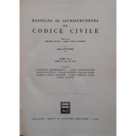 Rassegna di giurisprudenza sul codice civile: Tomo 2: Anni 1979-1983 : 2 : libro 4. (art. 1173-1469)