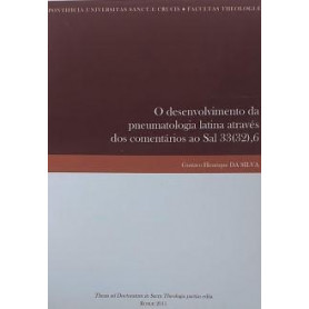 O Desenvolvimento da pneutomatologia latina atravès dos comentarios ao Sal 33 (32)