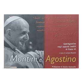 Montini e Agostino. Sant'Agostino negli appunti inediti di Paolo VI