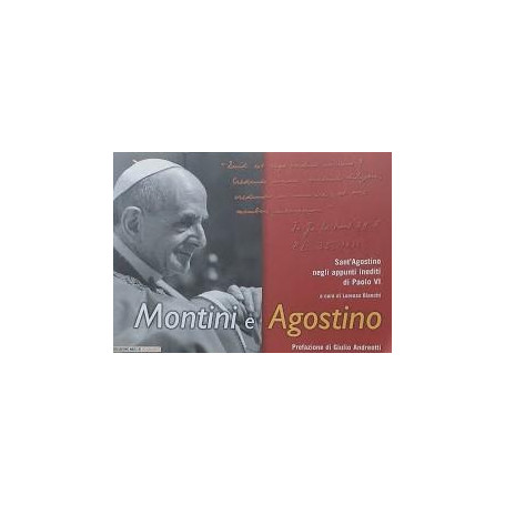 Montini e Agostino. Sant'Agostino negli appunti inediti di Paolo VI