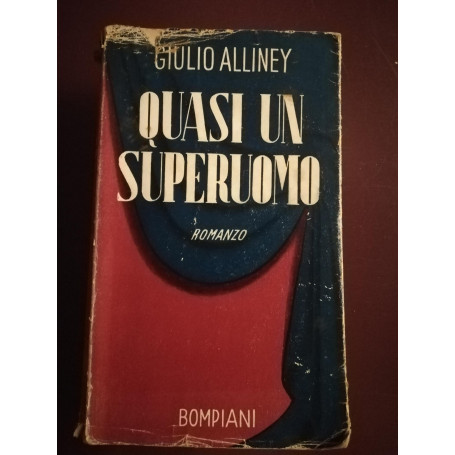 Quasi un superuomo