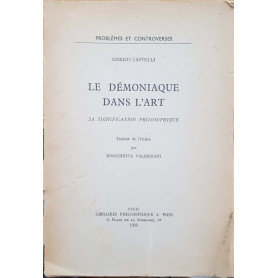 Le Démoniaque dans l'art. Sa signification philosophiqueLibrisaggi