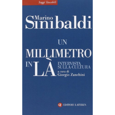 Un millimetro in là. Intervista sulla cultura