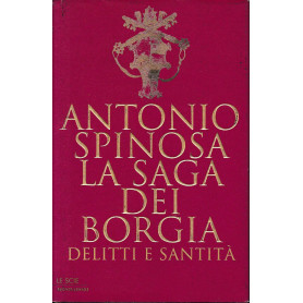 La saga dei Borgia. Delitti e santitàLibrisaggi