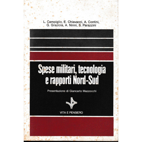 Spese militari  tecnologia e rapporti Nord-Sud