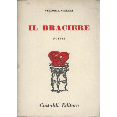 IL BRACIERE. POESIE