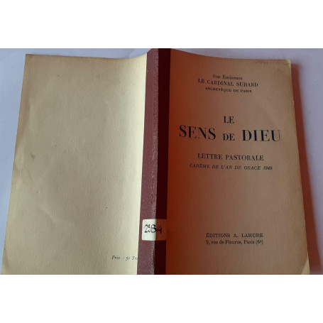 Le Sens de Dieu. Lettre pastorale careme de l'an de grace 1948