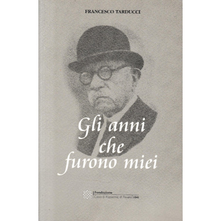 Gli anni che furono miei