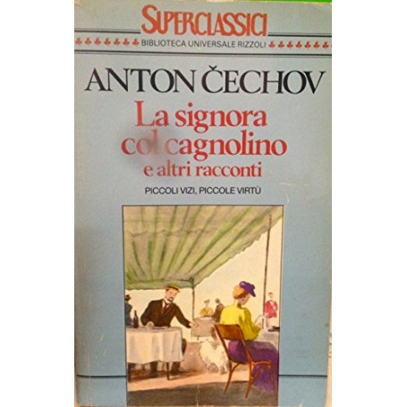 La signora con il cagnolino e altri racconti