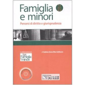 Famiglia e minori. Questioni di diritto e giurisprudenza