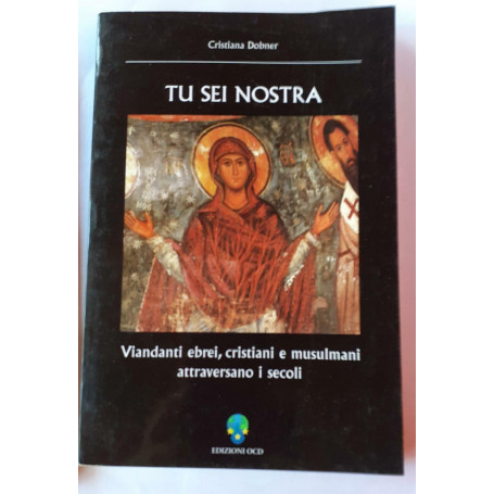 Tu sei nostra