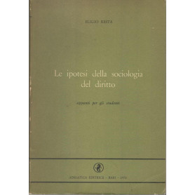 Le ipotesi della sociologia del diritto