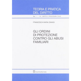 Gli ordini di protezione contro gli abusi familiari