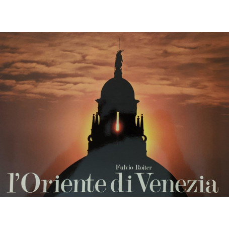 L'Oriente di Venezia