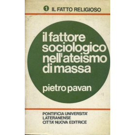 Il fattore sociologico nell'ateismo di massa