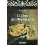 Il libro del Dio vivente