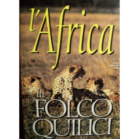 L'Africa di Folco Quilici