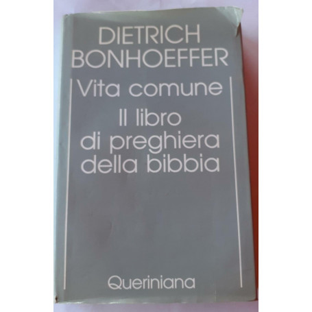 Vita comune. Il libro di preghiera della Bibbia (Vol. 5)