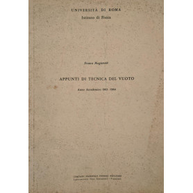 Appunti di tecnica del vuoto (AA 1963 - 1964)Librisaggi