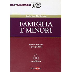 Famiglia e minori. Percorsi di diritto e giurisprudenza. Con CD-ROM