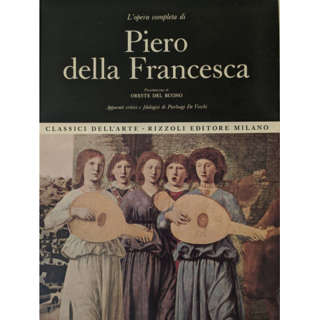 L'opera completa di Piero della Francesca