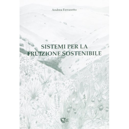 Sistemi per la fruizione sostenibile