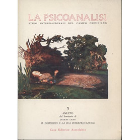 La psicoanalisi. Amleto (Vol. 5- Aprile 1989)