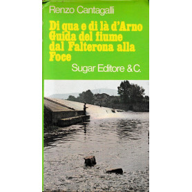 Di qua e di là d'arno. Guida del fiume dal Falterona alla FoceLibrisaggi Di qua e di là d'arno. Guida del fiume dal Falterona alla FoceLibrisaggi