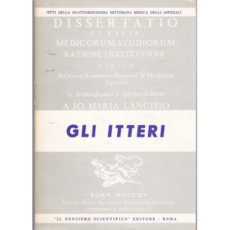 GLI ITTERI - ATTI DELLA XIV SETTIMANA MEDICA DEGLI OSPEDALI