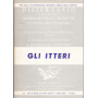 GLI ITTERI - ATTI DELLA XIV SETTIMANA MEDICA DEGLI OSPEDALI