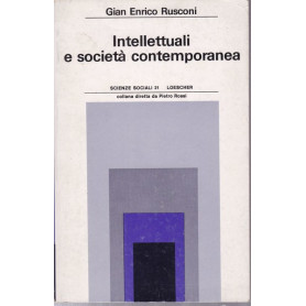 Intellettuali e società  contemporanea