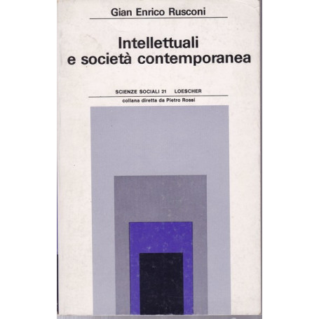 Intellettuali e società  contemporanea