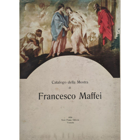 Catalogo della mostra di Francesco Maffei