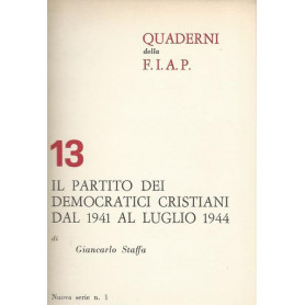 IL PARTITO DEI DEMOCRATICI CRISTIANI DAL 1941 AL LUGLIO 1944