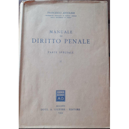 Manuale di diritto penale. Parte speciale. Volume II.